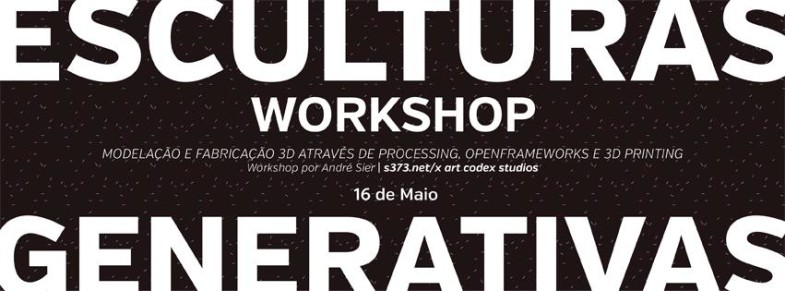 Workshop-Esculturas-Generativas@Dar
